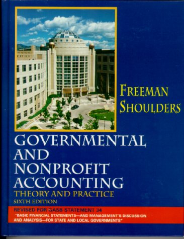 Government and Nonprofit Accounting  6th 2000 (Revised) 9780130264695 Front Cover
