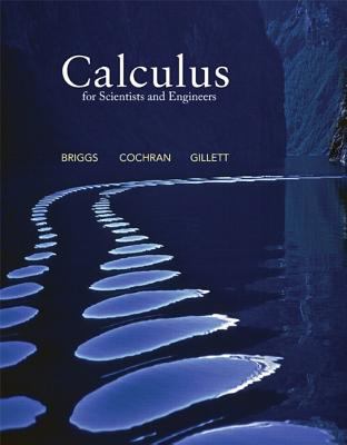 Calculus for Scientists and Engineers   2013 9780321826695 Front Cover
