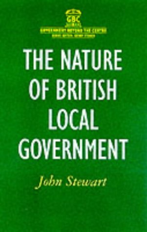 Nature of British Local Government   2000 9780333665695 Front Cover