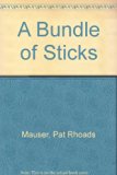 Bundle of Sticks Reprint  9780689711695 Front Cover