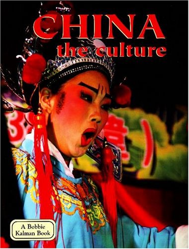 China - The Culture  3rd 2008 (Revised) 9780778796695 Front Cover