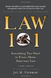 Law 101 Everything You Need to Know about American Law, Fourth Edition 4th 2014 9780199341696 Front Cover