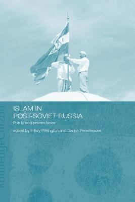 Islam in Post-Soviet Russia   2002 9780203217696 Front Cover