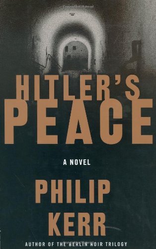 Hitler's Peace   2005 9780399152696 Front Cover