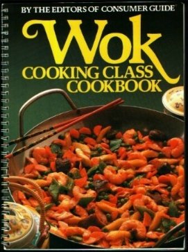 Wok Cooking Class Cookbook N/A 9780517402696 Front Cover