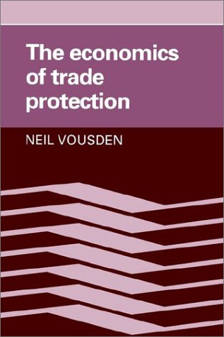 Economics of Trade Protection   1990 9780521346696 Front Cover