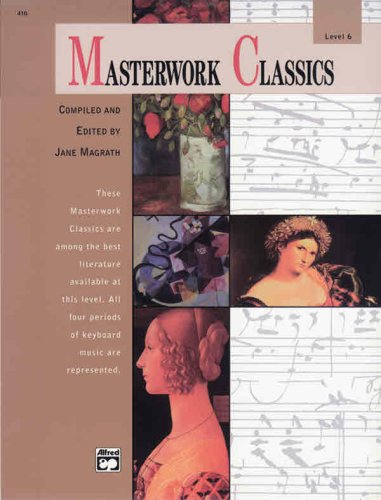 Masterwork Classics Level 6, Book and CD  1989 9780739019696 Front Cover