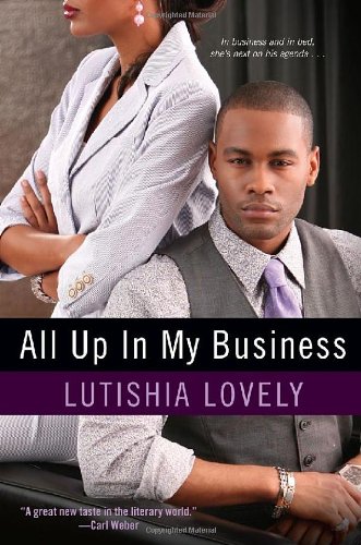 All up in My Business   2011 9780758238696 Front Cover