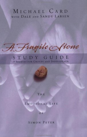 Fragile Stone The Emotional Life of Simon Peter Guide (Pupil's)  9780830820696 Front Cover