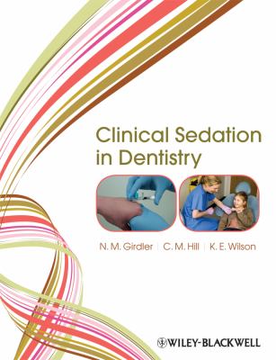 Clinical Sedation in Dentistry   2009 9781405180696 Front Cover
