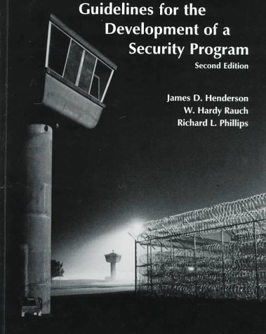 Guidelines for the Development of a Security Program  2nd 1997 9781569910696 Front Cover
