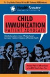 Healthscouter Child Immunization : Childhood Immunization Schedule N/A 9781603320696 Front Cover