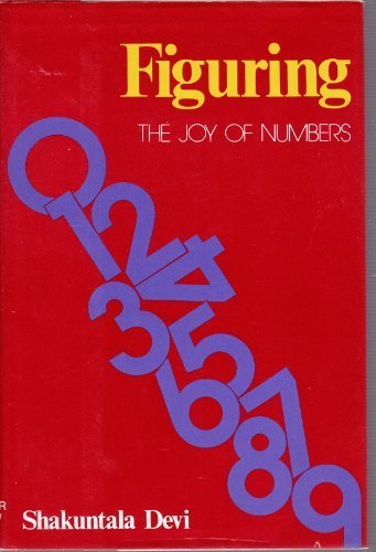 Figuring : The Joy of Numbers N/A 9780060110697 Front Cover