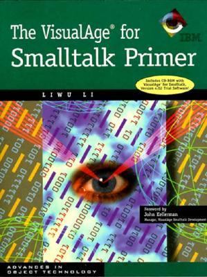 VisualAge for Smalltalk Primer   1998 9780521646697 Front Cover