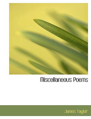 Miscellaneous Poems  2008 9780554697697 Front Cover