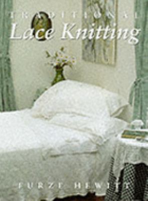 Traditional Lace Knitting N/A 9780731807697 Front Cover