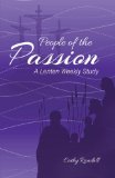 People of the Passion A Lenten Weekly Study  2014 9780788027697 Front Cover