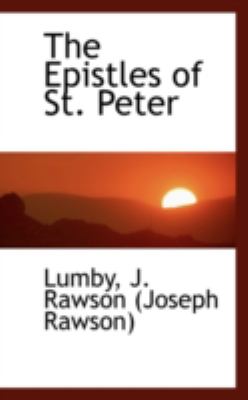 Epistles of St Peter  N/A 9781113174697 Front Cover