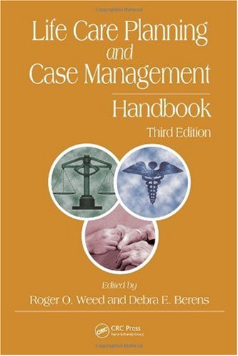 Life Care Planning and Case Management  3rd 2009 (Revised) 9781420090697 Front Cover