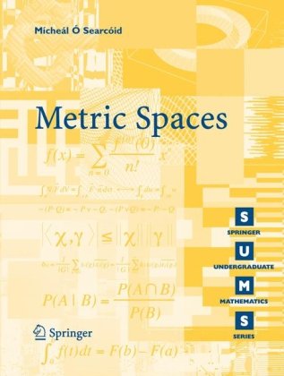 Metric Spaces   2007 9781846283697 Front Cover