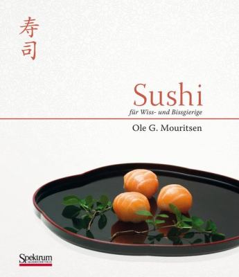 Sushi Fï¿½r Wiss- und Bissgierige  2011 9783827426697 Front Cover
