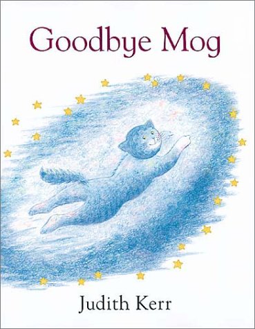 Goodbye Mog   2003 9780007149698 Front Cover