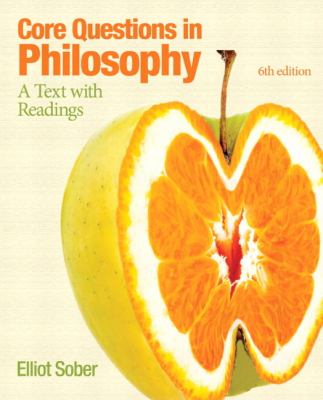 Core Questions in Philosophy A Text with Readings 6th 2013 9780205206698 Front Cover