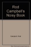 Rod Campbell's Noisy Book   1983 9780216914698 Front Cover
