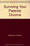 Surviving Your Parent's Divorce N/A 9780531028698 Front Cover