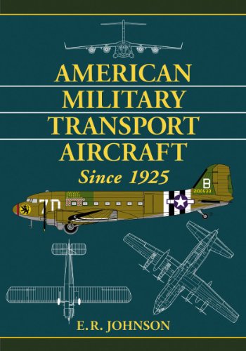 American Military Transport Aircraft Since 1925   2013 9780786462698 Front Cover