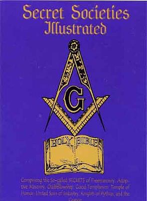 Secret Societies Illustrated  N/A 9781930097698 Front Cover