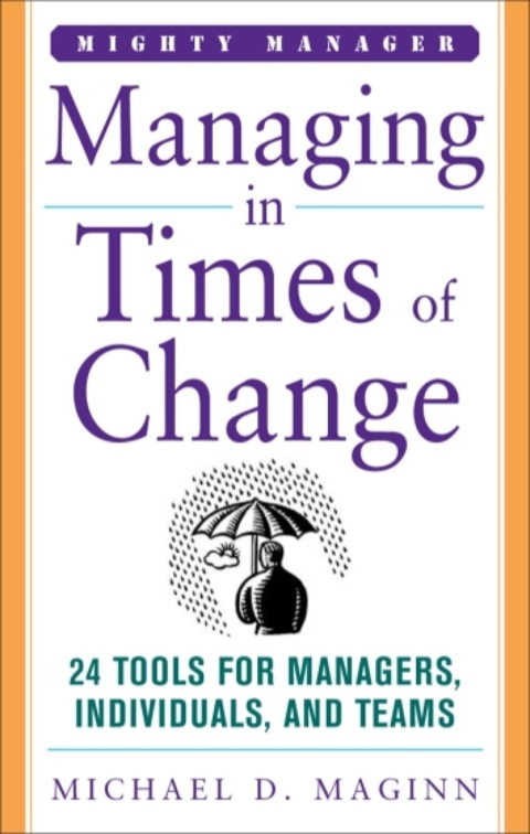 Managing in Times of Change   2014 9780071824699 Front Cover