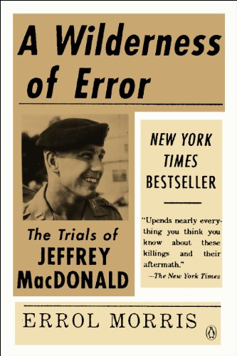 Wilderness of Error The Trials of Jeffrey MacDonald N/A 9780143123699 Front Cover