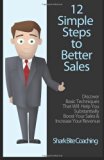 12 Simple Steps to Better Sales  N/A 9780615846699 Front Cover