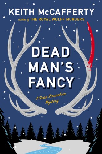 Dead Man's Fancy A Sean Stranahan Mystery  2014 9780670014699 Front Cover