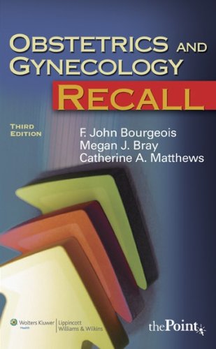 Obstetrics and Gynecology Recall  3rd 2008 (Revised) 9780781770699 Front Cover