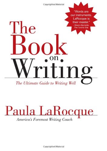 Book on Writing The Ultimate Guide to Writing Well  2003 9780966517699 Front Cover