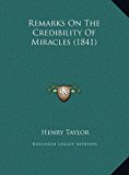 Remarks on the Credibility of Miracles  N/A 9781169425699 Front Cover
