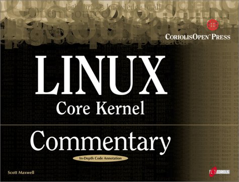Linux Core Kernel Commentary  N/A 9781576104699 Front Cover