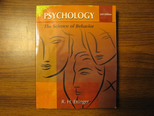PSYCHOLOGY:SCIENCE OF BEHAVIOR 2nd 2007 9781932856699 Front Cover