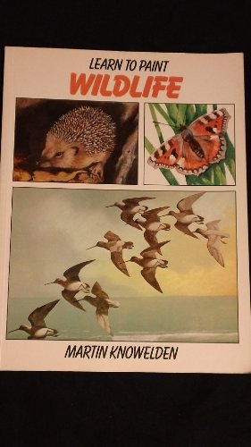 Learn to Paint Wildlife   1985 9780004119700 Front Cover
