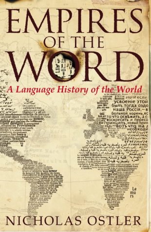 Empires of the Word N/A 9780007118700 Front Cover