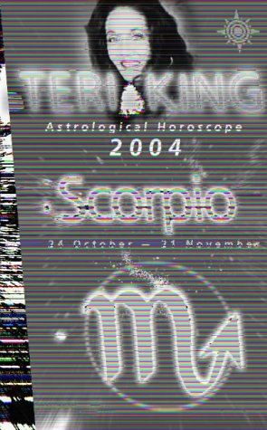 Teri King's Astrological Horoscope for 2004 (Horoscope) N/A 9780007147700 Front Cover