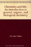 Chemistry and Life : An Introduction to General, Organic and Biological Chemistry 3rd 9780023549700 Front Cover