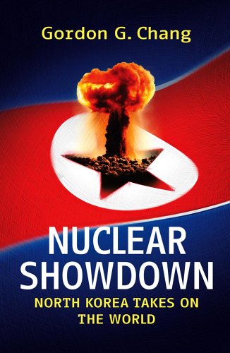 Nuclear Showdown : North Korea Takes on the World  2005 9780091799700 Front Cover