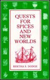 Quests for Spices and New Worlds  1988 9780208021700 Front Cover