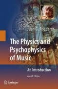 Physics and Psychophysics of Music An Introduction 4th 2009 9780387094700 Front Cover