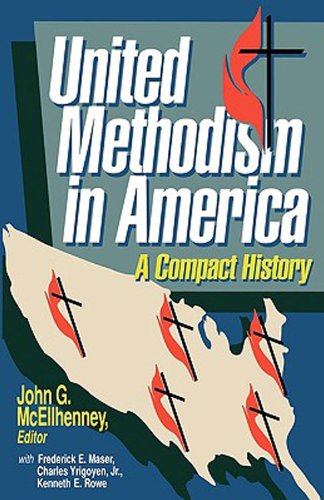 United Methodism in America A Compact History N/A 9780687431700 Front Cover
