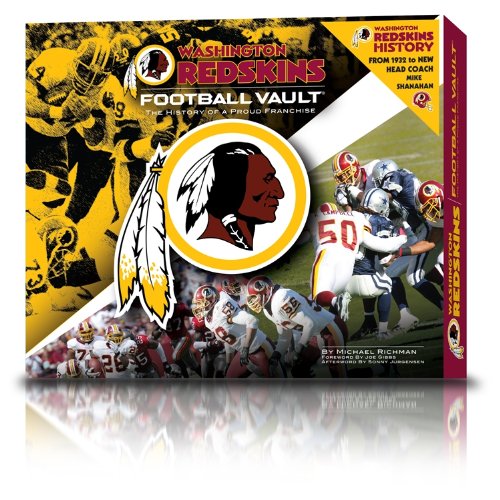 Washington Redskins Football Vault : The History of a Proud Franchise  2010 9780794830700 Front Cover