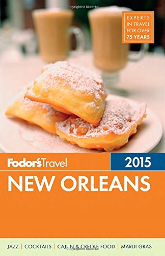 Fodor's New Orleans 2015  N/A 9780804142700 Front Cover